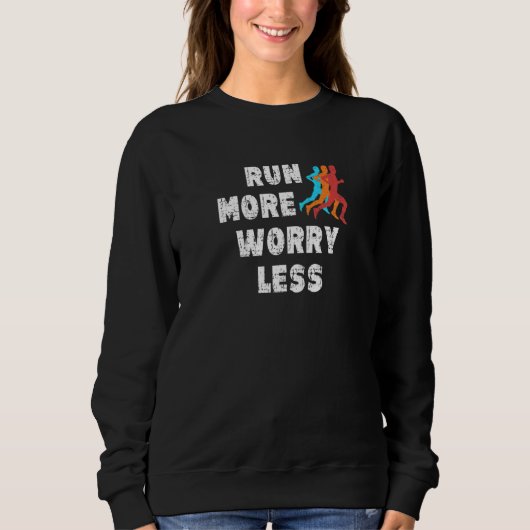 走More Worry Less走 Motivation Runner Men スウェットシャツ (正面)