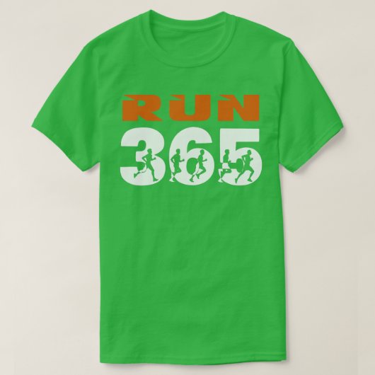 走Streak 365走 Every Day Runner's おもしろい Tシャツ (デザイン正面)