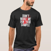 走Your Sample Forensic Scienc Tシャツ (正面)