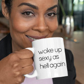 起きたら超セクシー Funny Quote コーヒーマグ コーヒーマグカップ