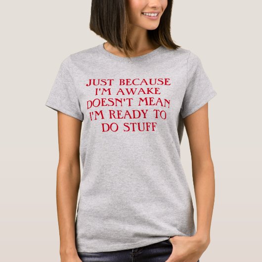起きてるよTシャツ Tシャツ (正面)