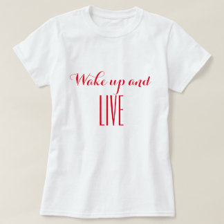 起きて生きる Tシャツ