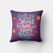起こし、あなたの夢を後を追い始めて下さい クッション (裏面)