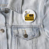 起こった何が第40誕生日プレゼント 缶バッジ (インサイチュ)