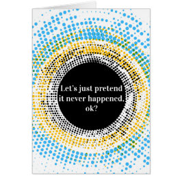 起こりませんでしたちょうどそれのふりをする