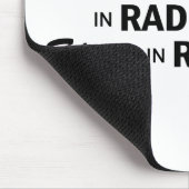 起こるものは何でも-放射線学 マウスパッド (コーナー)