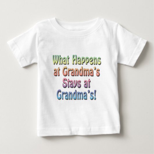 起こる何がおもしろいな祖母で祖母の滞在で ベビーTシャツ (正面)