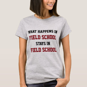 起こる何が分野の学校の分野の学校の滞在で Tシャツ