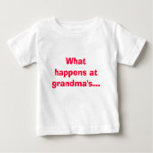 起こる何が祖母で祖母の…滞在で! ベビーTシャツ (正面)