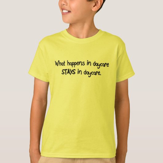 起こる何が託児所の託児所の滞在で Tシャツ (正面)