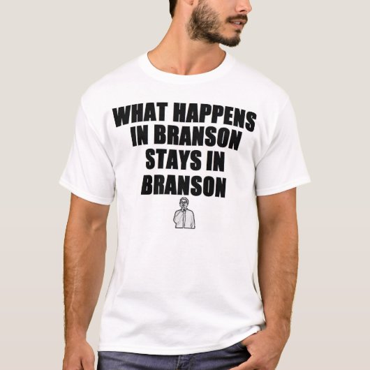 起こる何がBransonのBransonの滞在で Tシャツ (正面)