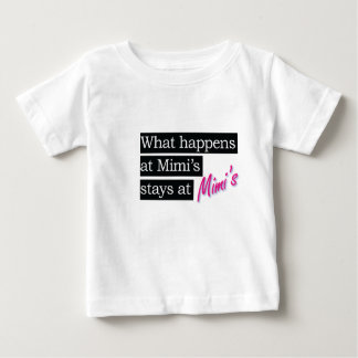 …起こる何がMimiの家で ベビーTシャツ