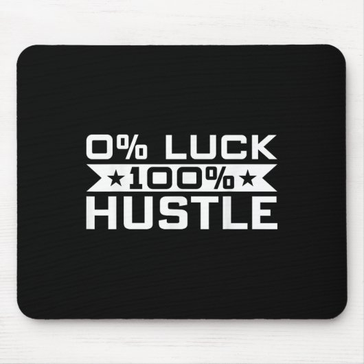 起業家 - 0%の運 100%の努力 CEO 上司 モチベーション マウスパッド (正面)