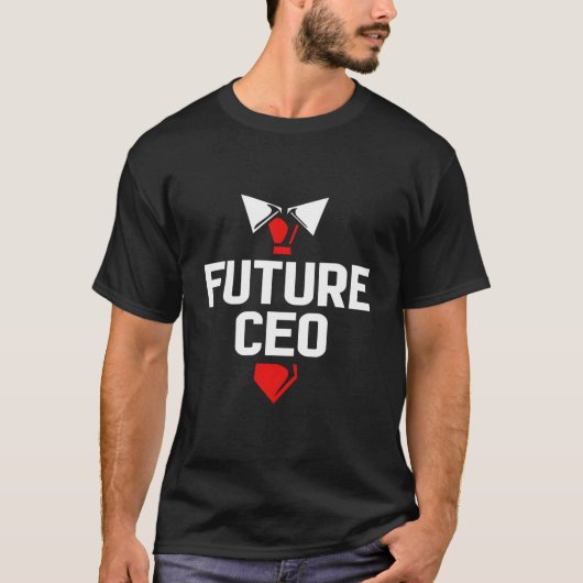 起業家Ceo For Future Ceo Tシャツ (正面)