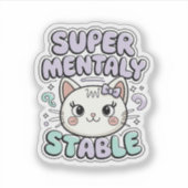 超メンタルが安定しているかわいい猫のステッカー シール (正面)