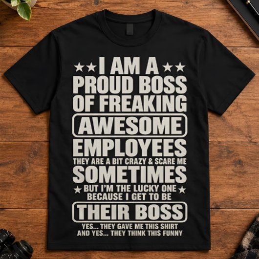 超優秀な部下を持つ誇りある上司のユーモア Tシャツ