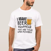 超能力ビール ユーモア名言Tシャツ - 面白いビール Tシャツ (正面)