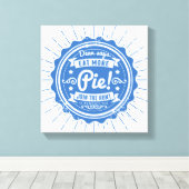 超自然的な「ディーン食べはパイを言う！」 キャンバスプリント (インサイチュ (ウッドフロア))