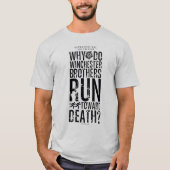 超自然的ウィンチェスターブラザーズ引用文 Tシャツ (正面)