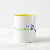 超越的な黙想は平和へ鍵です ツートーンマグカップ (中央)