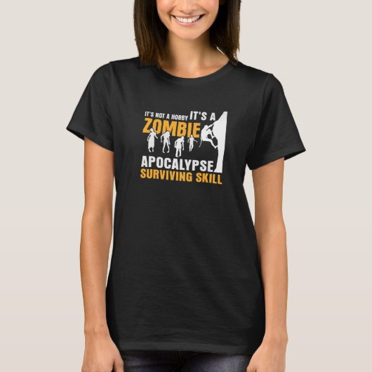 趣味じゃないゾンビの黙示録スキルボーだ Tシャツ (正面)