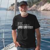 趣味の大人お気に入りののユーモアをおもしろい飲む日 Tシャツ