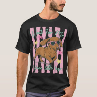 足が短いから待ってね ダックスフンド 冗談 Tシャツ