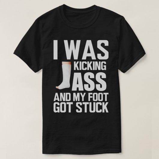 足の怪我キックして足が詰ま得った Tシャツ (デザイン正面)