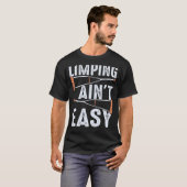 足を引きずるのは簡単じゃない Tシャツ (正面フル)