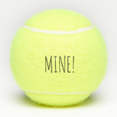 「足を引っ込めて！...ぼくの！」 犬用テニスボール テニスボール (裏面)