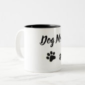 足を搭載する犬のお母さんはマグを印刷します ツートーンマグカップ (正面左)