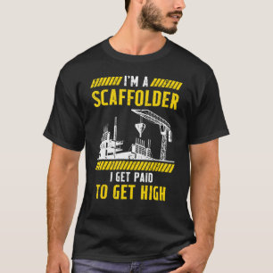 足場I有料の足場ビルダー足場 Tシャツ