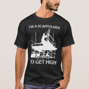 足場I有料の足場ビルダー足場 Tシャツ