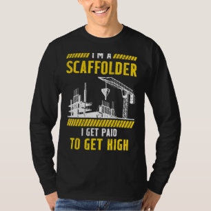 足場I有料の足場ビルダー足場 Tシャツ