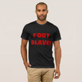 足奴隷! Tシャツ (正面フル)