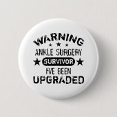 足首の手術ユーモアのアップグレード 缶バッジ (正面)