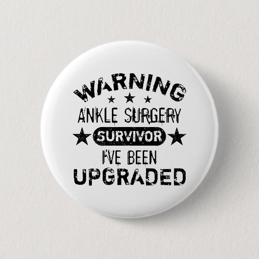 足首の手術ユーモアのアップグレード 缶バッジ (正面)