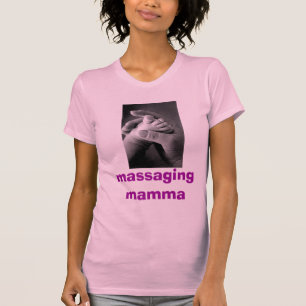 足、massagingmammaのマッサージの写真 tシャツ