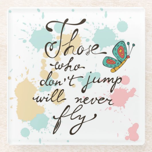 跳ばない人は決して飛びません ガラスコースター (正面)