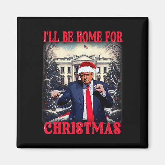 踊りおもしろいのユーモアのあるトランプ私はChriの家に行く マグネット (正面)
