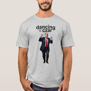 踊りとCzar - Trump Dance Moves T-Shirt Tシャツ