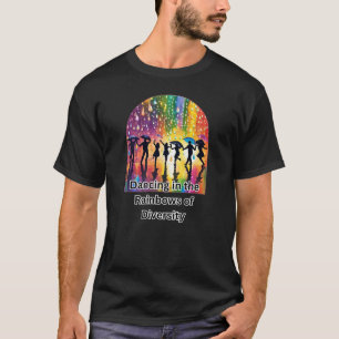 踊りの多様性 Tシャツ