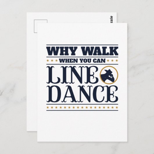 踊りを並べることができる時に歩く理由 ポストカード (正面/裏面)