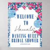 踊りクイーンブーゲンビリアブライダルシャワーウェルカム ポスター (正面)