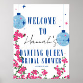 踊りクイーンブーゲンビリアブライダルシャワーウェルカム ポスター (正面)