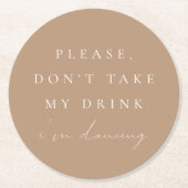 踊りシンプルのTaupe飲み物を飲まない ラウンドペーパーコースター (正面)