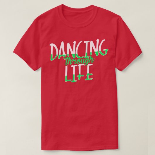 踊りスルーライフ邪悪なミュージカル Tシャツ (デザイン正面)