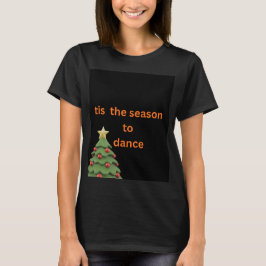 踊るクリスマスツリーTシャツ Tシャツ