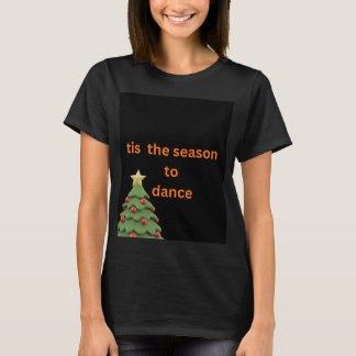 踊るクリスマスツリーTシャツ Tシャツ
