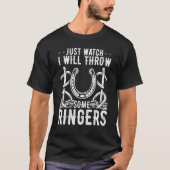 蹄鉄投げトーナメント 私はリングを投げます Tシャツ (正面)